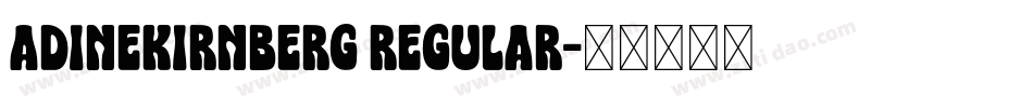 AdineKirnberg Regular字体转换
